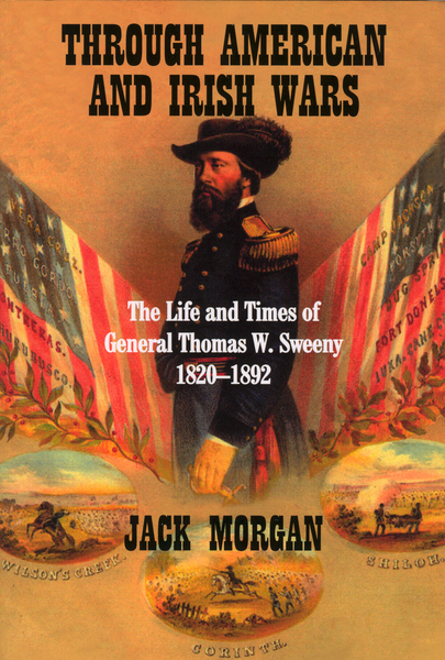 Through American and Irish Wars